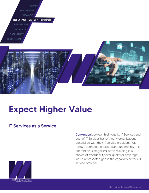 Expect Higher Value, IT Services as a Service